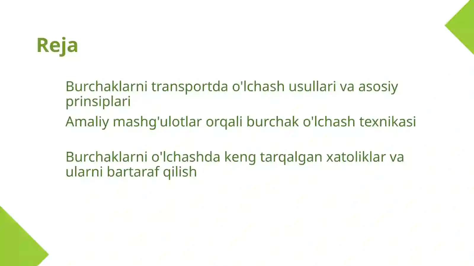 Burchaklarni transportda o'lchash usullari 2