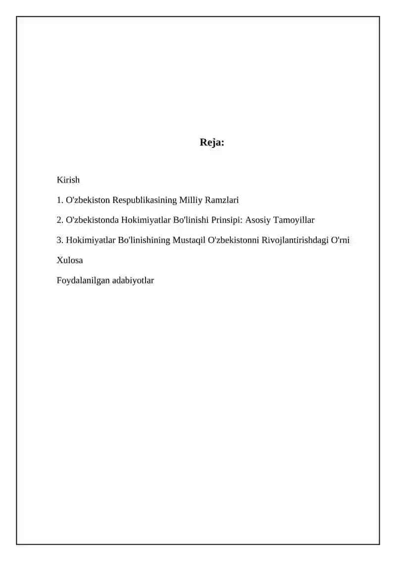 Davlat ramzlari. mustaqil o’zbekistonda hokimiyatlar bo’linishi prinsipi 2