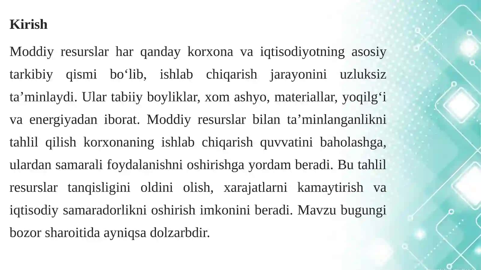 MODDIY RESURSLAR BILAN TA’MINLANGANLIK VA ULARDAN SAMARALI FOYDALANISH TAHLILI 2
