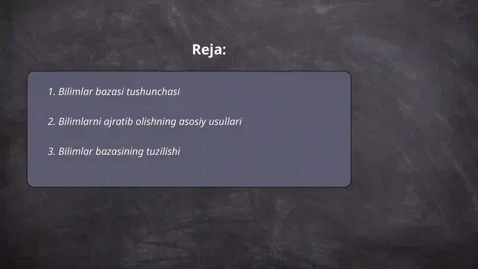 Bilimlar bazasi.Bilimlarni ajratib olish usullari 2