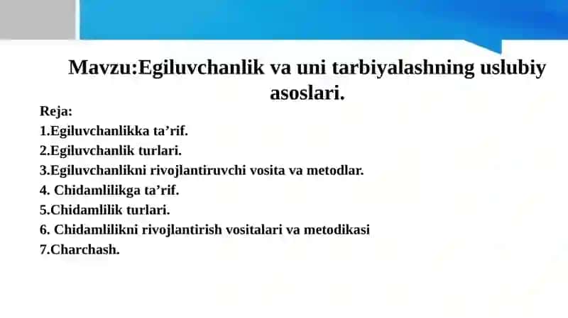 Egiluvchanlik va uni tarbiyalashning uslubiy asoslari 2