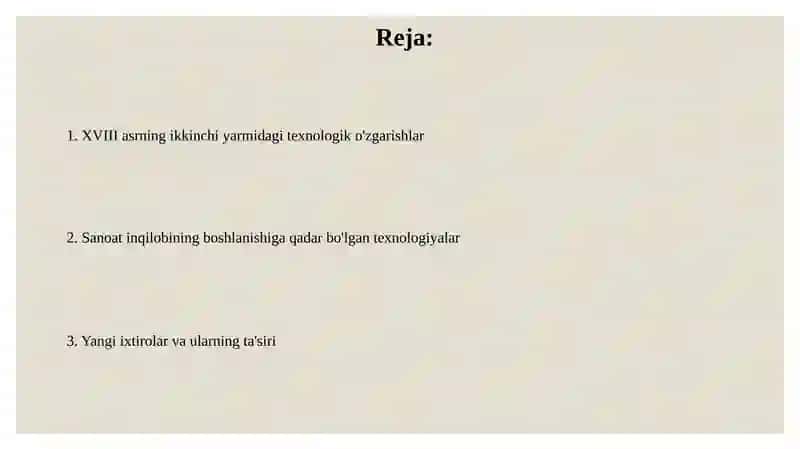 XVIII asr ikkinch yarimda texnalogik uzgarishlar 2