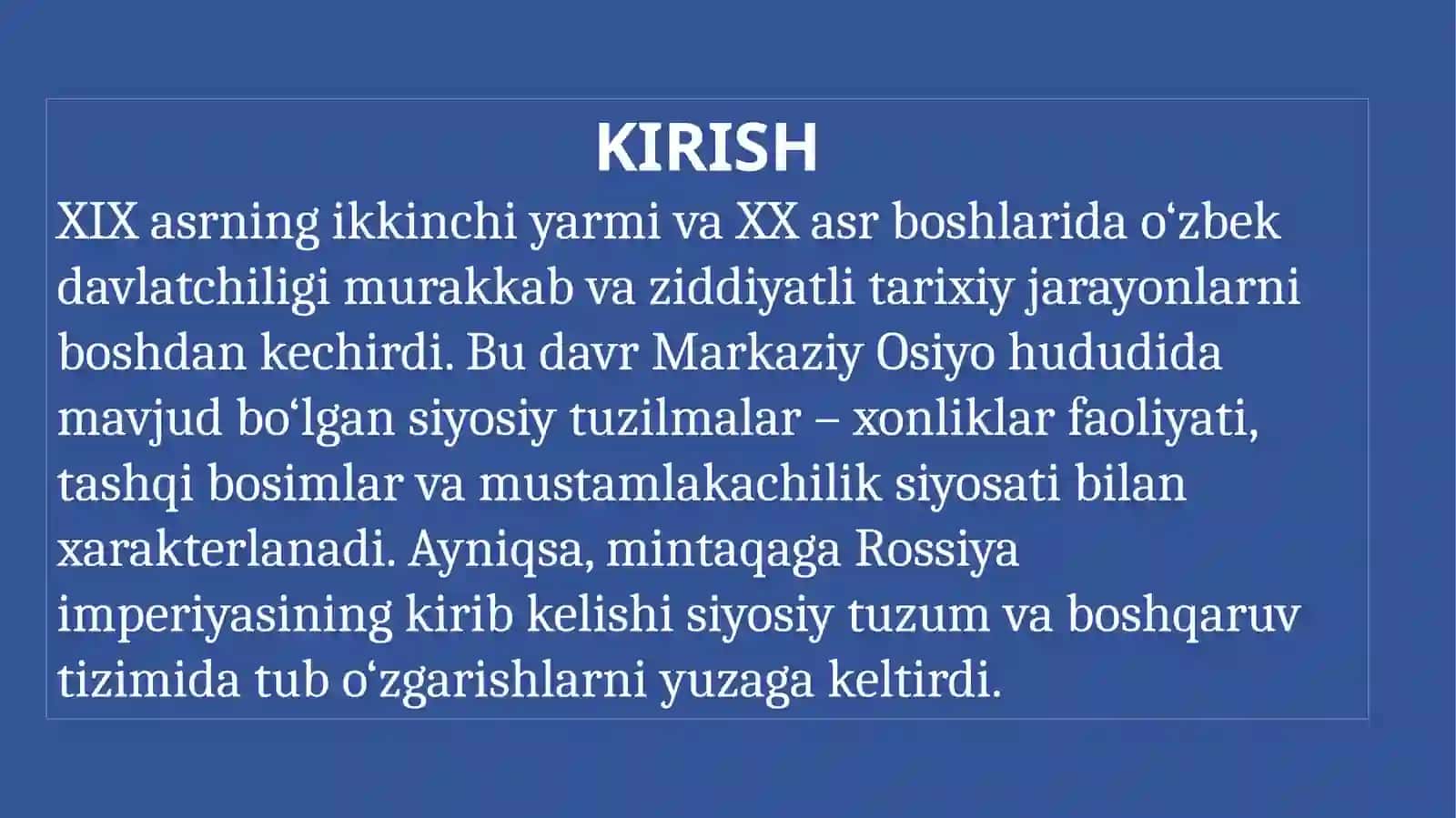 XIX asr ikkinchi yarmi-XX asr boshlarida o’zbek davlatchiligi jarayonlari 2