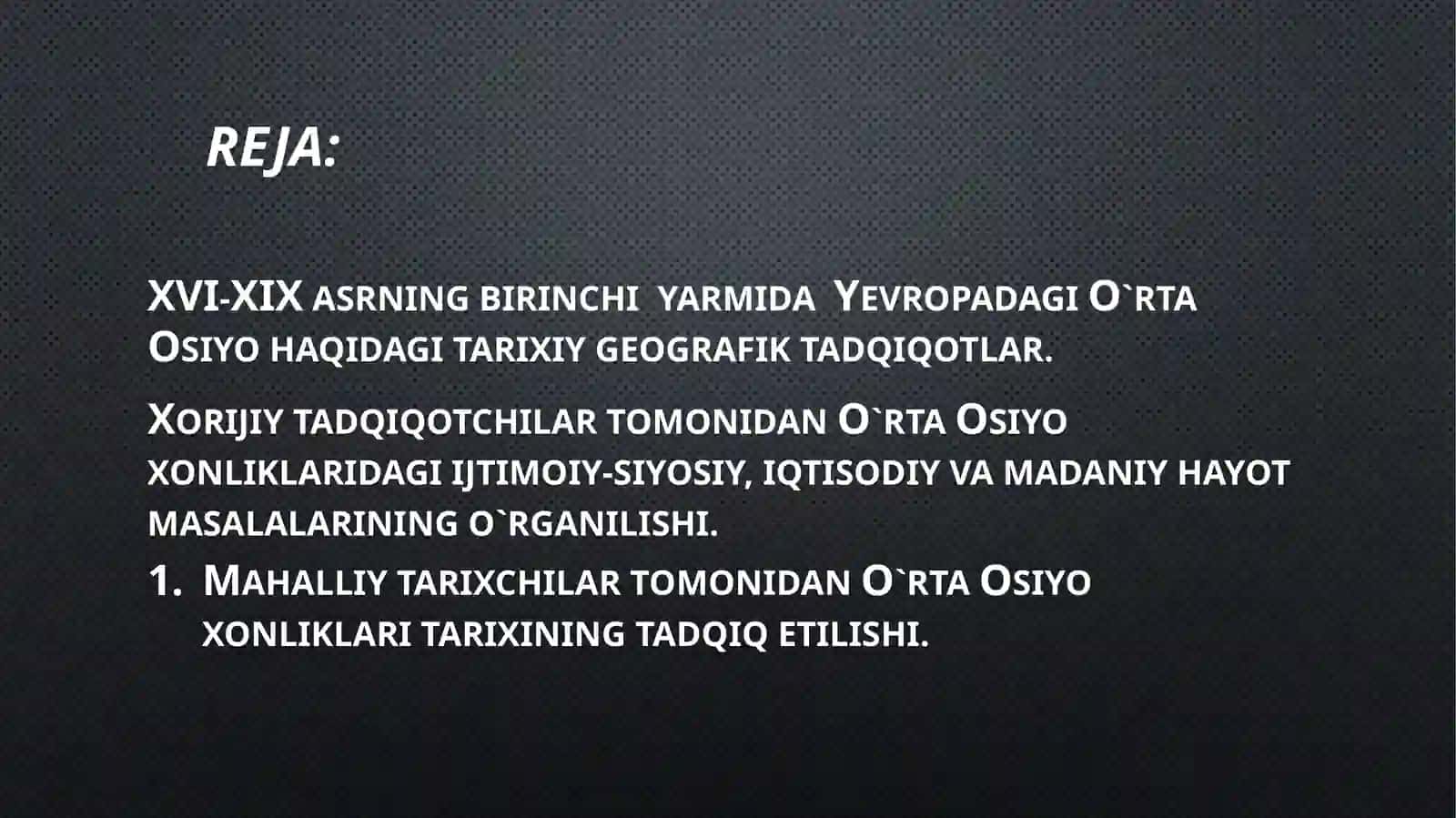 O`rta Osiyo tarixshunosligi 2
