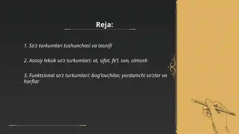Reja: So'z turkumlari tushunchasi va tasnifi 2