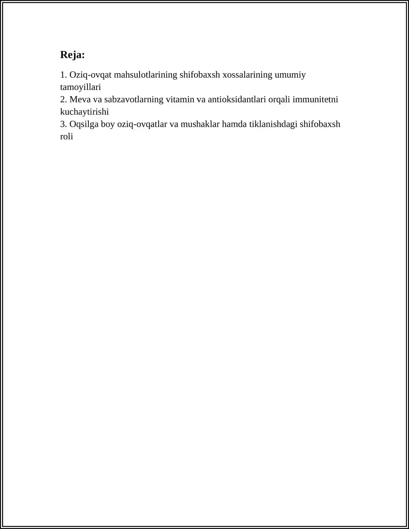 Oziq-ovqat mahsulotlarining shifobaxsh xossalarining umumiy tamoyillari 2