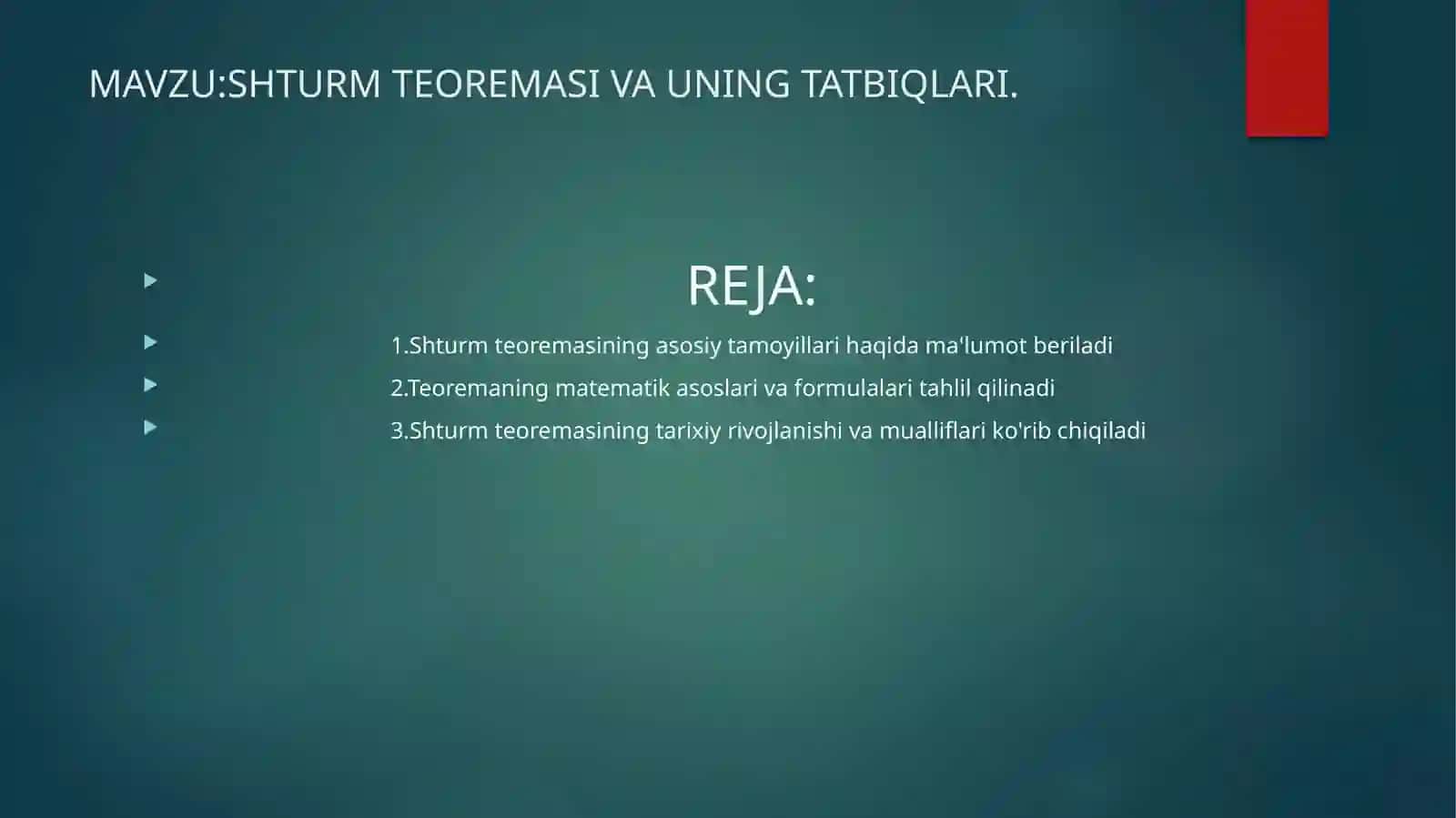 SHTURM TEOREMASI VA UNING TATBIQLARI 2
