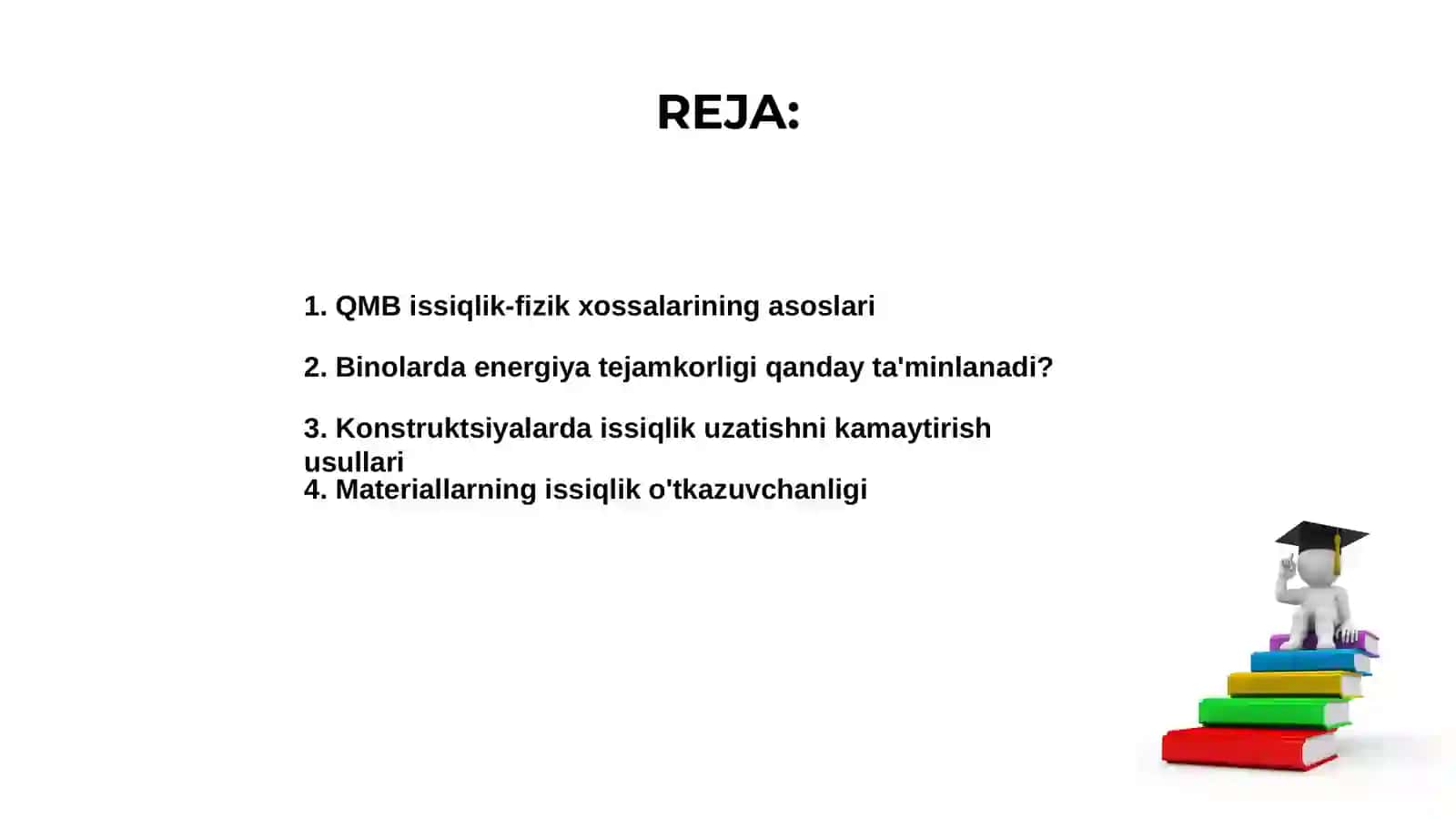QMB issiqlik-fizik xossalarini binolar va konstruksiyalar energiya tejamkorligi bilan uzviyligi 2