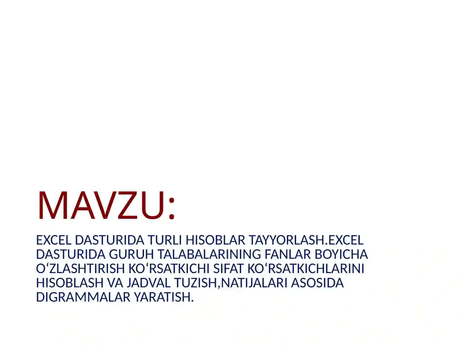 EXCELDASTURIDATURLIHISOBLARTAYYORLASH.EXCELDASTURIDAGURUHTALABALARININGFANLARBOYICHAO‘ZLASHTIRISHKO‘RSATKICHISIFATKO‘RSATKICHLARINIHISOBLASHVAJADVALTUZISH,NATIJALARIASOSIDADIGRAMMALARYARATISH 2