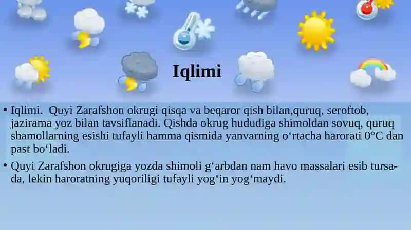 IQLIMI, SUVLARI, TUPROQLARI, O‘SIMLIKLARIVA HAYVONOT DUNYOSI 2