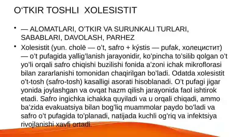 O‘TKIR TOSHLI XOLESISTIT 2