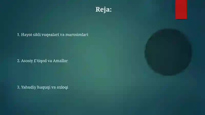 Yahudiylik ta'limoti,an'ana va marosimlari 2