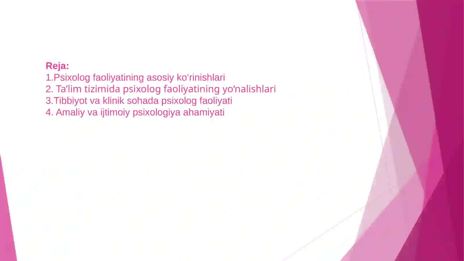 Psixolog faoliyatining ko’rinishi va sohalari 2