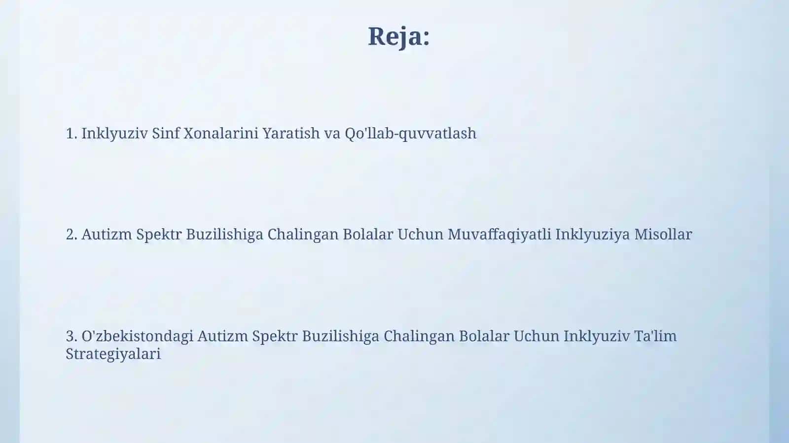 Autistik spektr buzulishiga ega bolalar uchun inklyuziv ta'lim strategiyalari 2