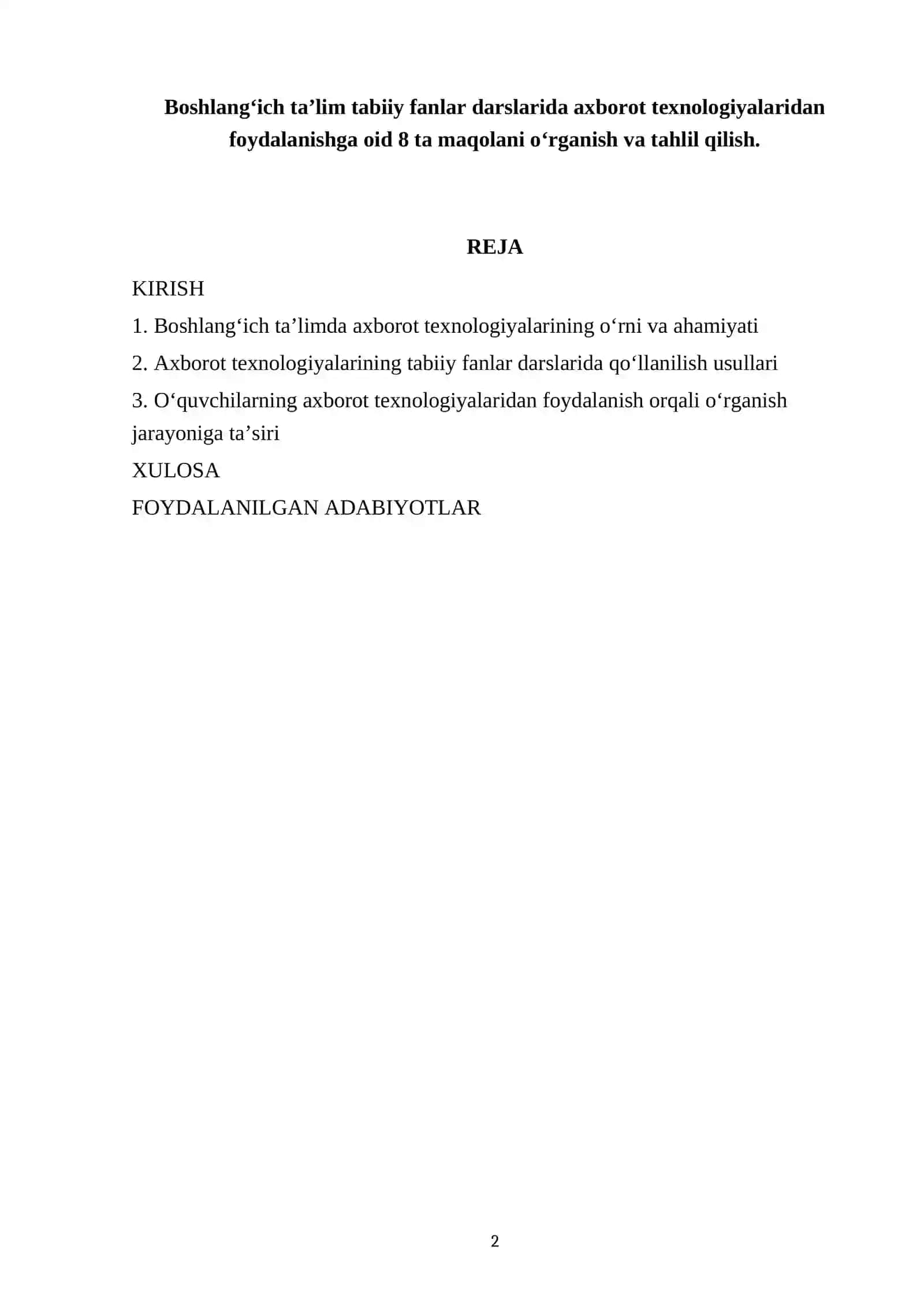 Boshlang‘ich ta’lim tabiiy fanlar darslarida axborot texnologiyalaridan foydalanishga oid 8 ta maqolani o‘rganish va tahlil qilish 2