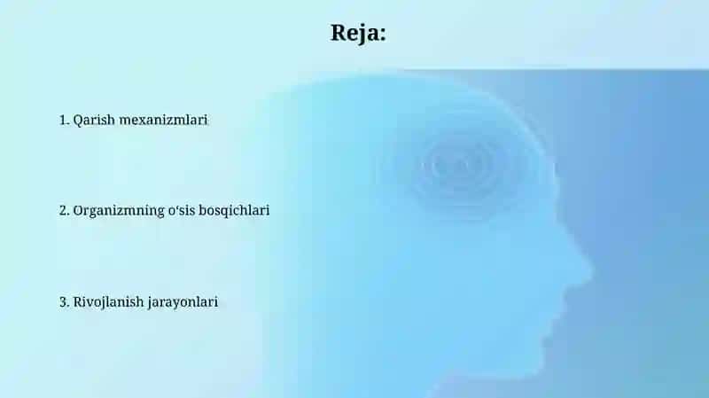 Organizmning oʻsishi, rivojlanishi va qarish 2