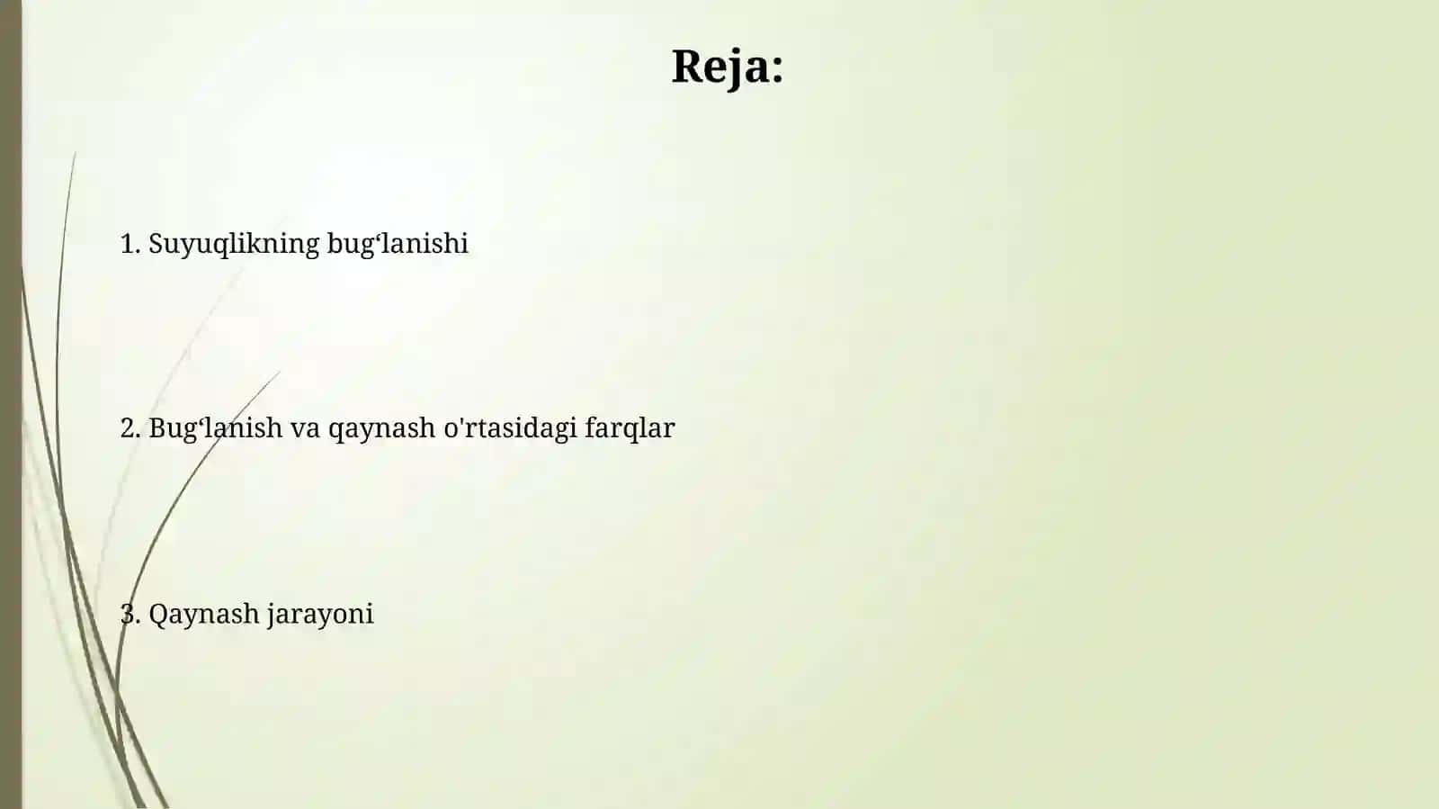 Suyuqlikning bugʻlanishi va qaynashi 2