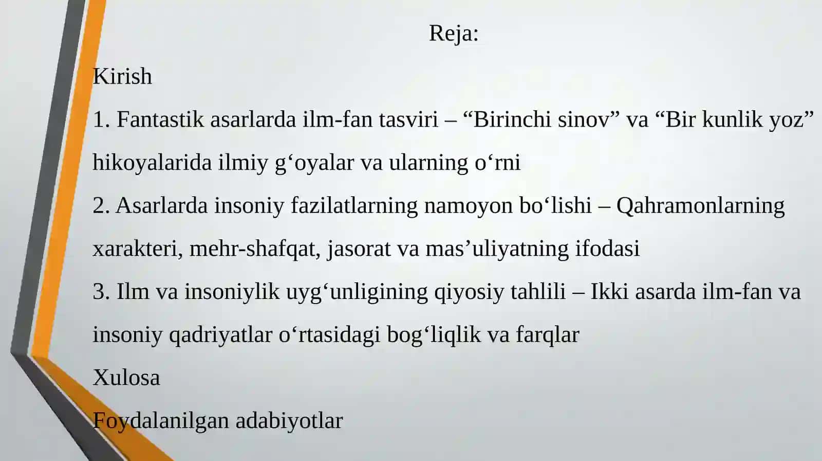 Fantastik asarlarda ilm va insoniy fazilatlar uyg‘unligining aks etishi (“Birinchi sinov” va “Bir kunlik yoz” hikoyalari asosida) 2