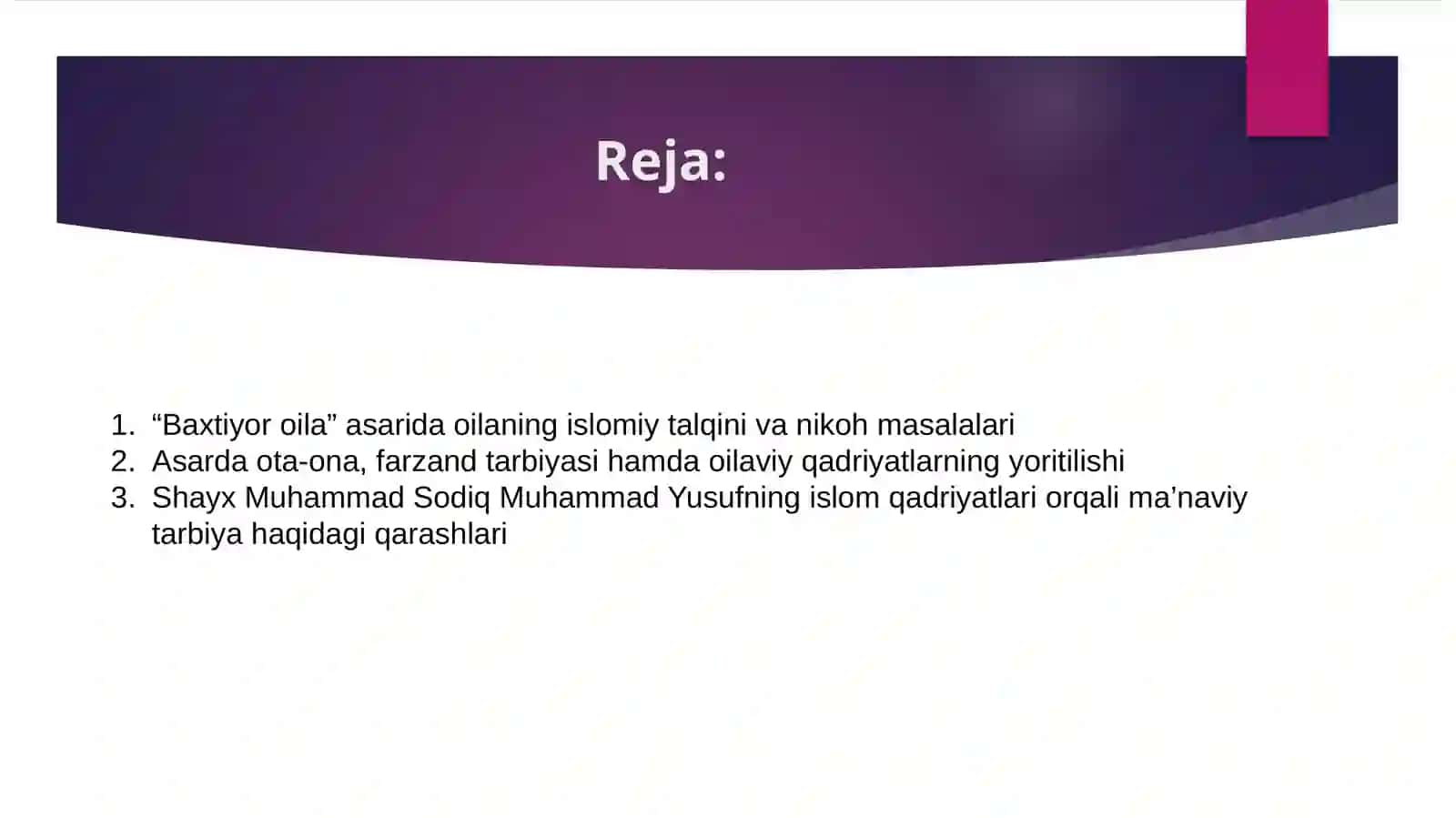 Shayx Muhammad Sodiq Muhammad Yusufning “Baxtiyor oila” asarida islom qadriyatlarining talqini 2