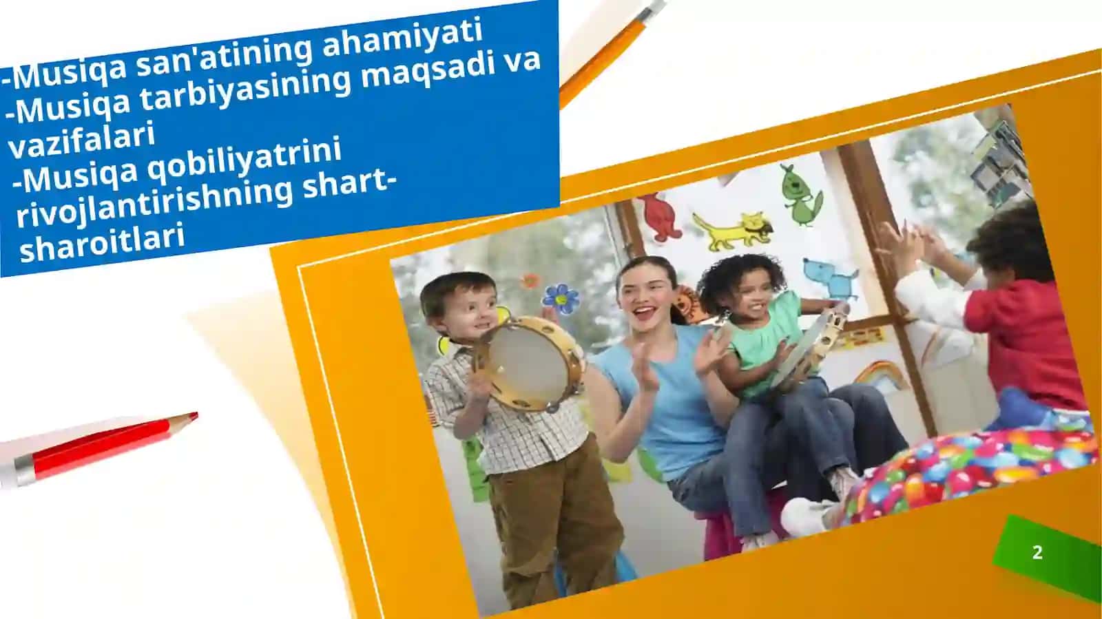 Maktabgacha ta’lim muassasalarida musiqa mashg‘‘ulotlarning maqsad vavazifalari 2