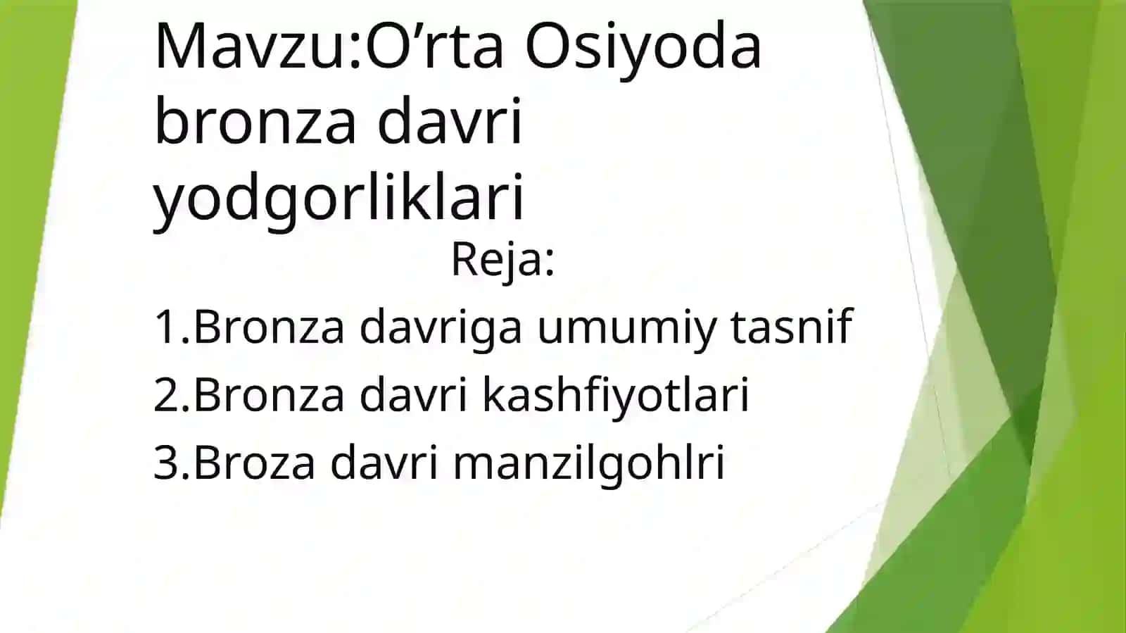 O'rta Osiyoda bronza davri yodgorliklari 2