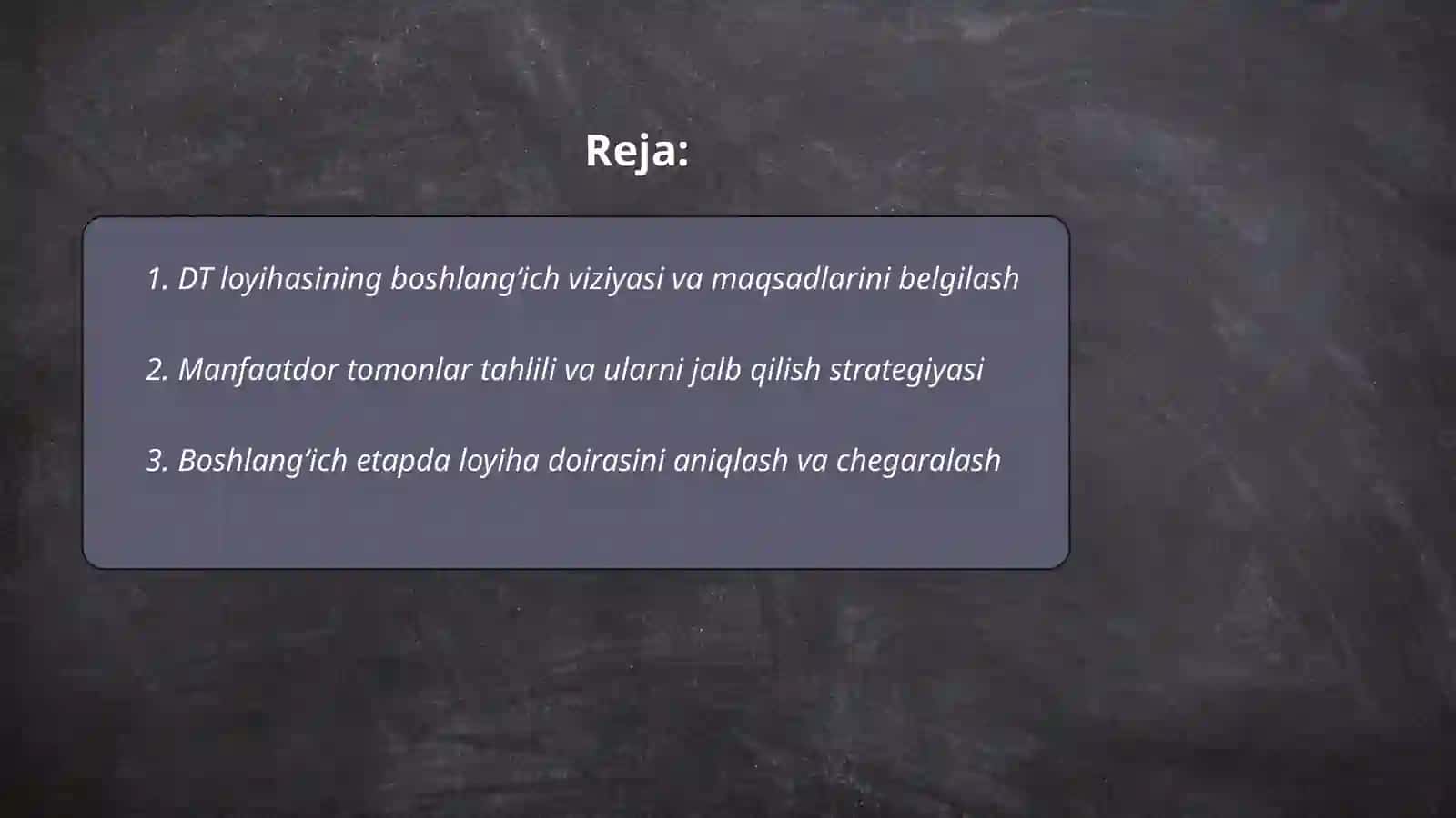 DT loyihalar uchun boshlang‘ich bosqich strategiyalarini ishlab chiqish 2