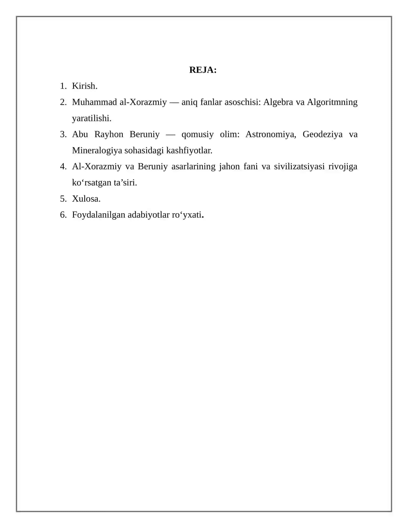 O‘RTA ASRLARDA SHARQ UYG‘ONISH DAVRI ILM-FANI: AL-XORAZMIY VA BERUNIY MEROSI 2
