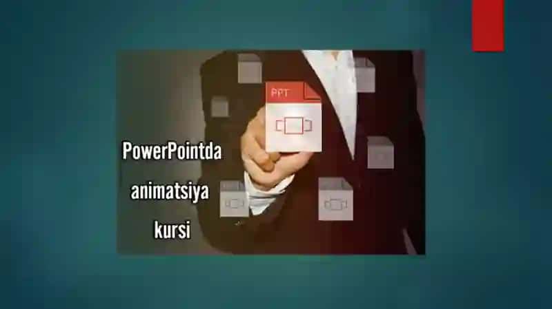 Power pointda animatsiyalar 2