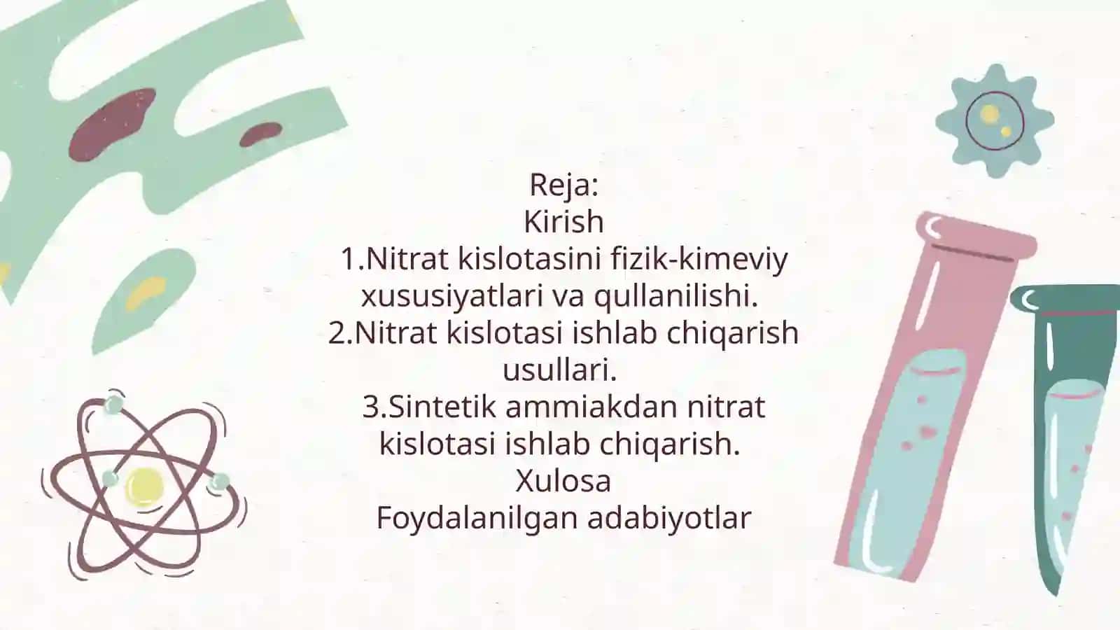 Nitrat kislotasi xususiyatlari va qo‘llanilishi. Konsentrlangan nitrat kislota ishlab chiqarish 2