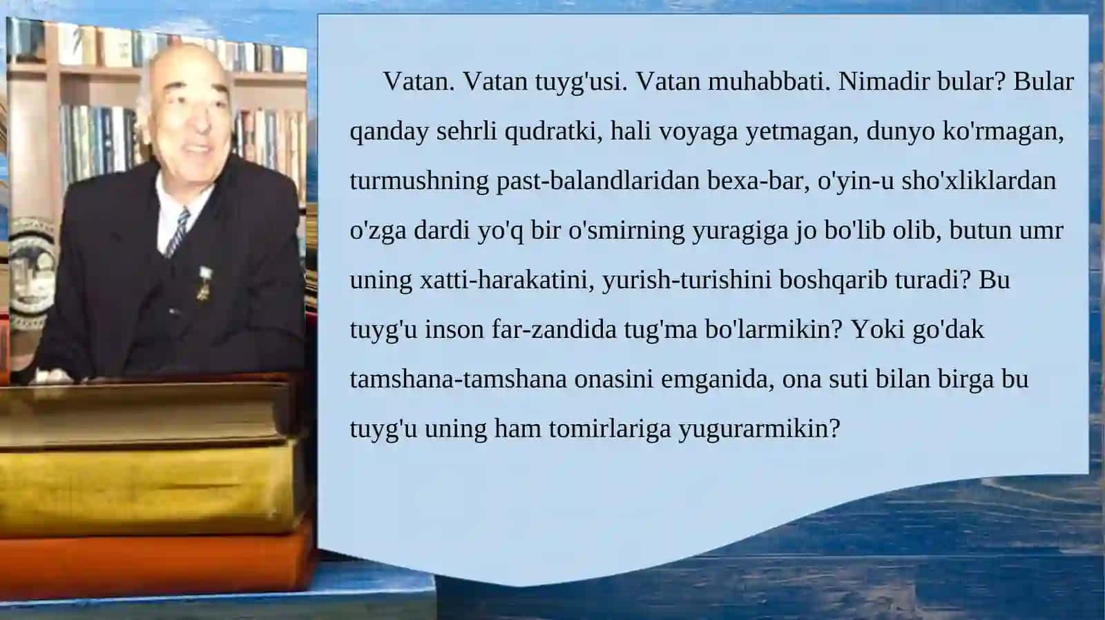 Vatan. Vatan tuyg'usi. Vatan muhabbati 2