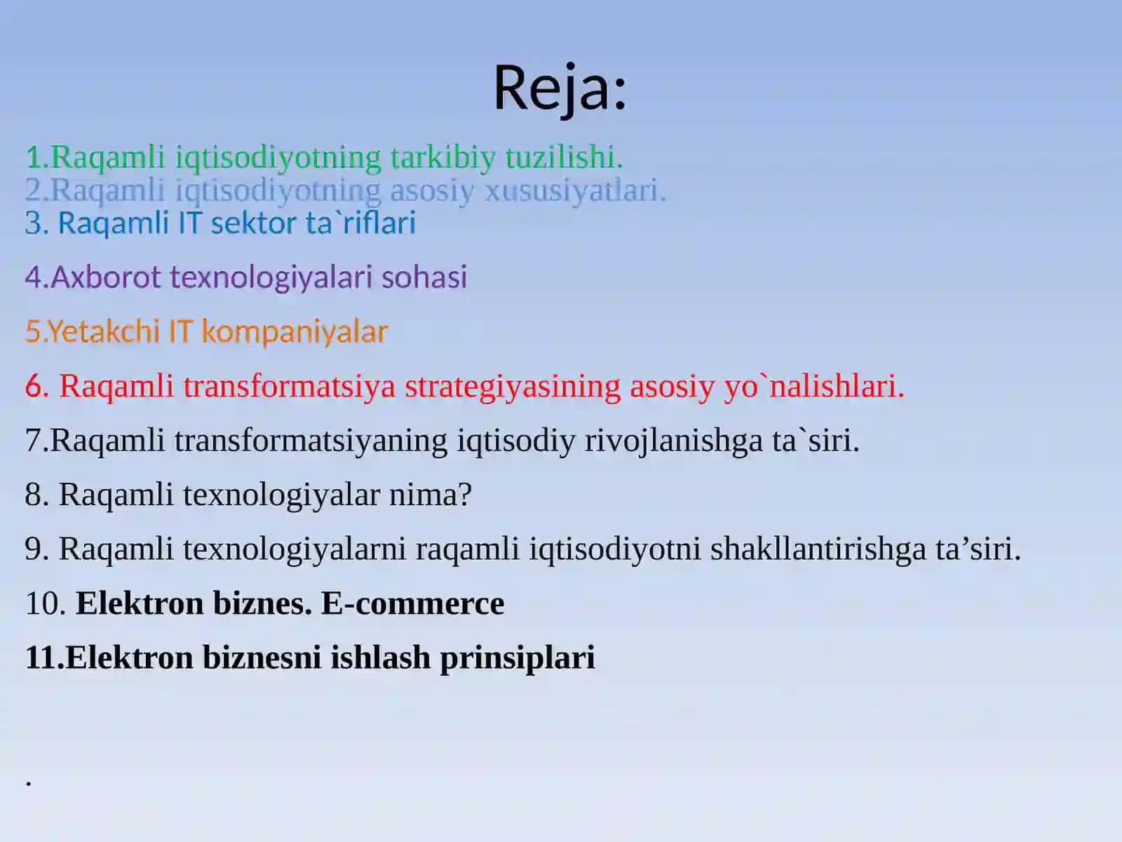 Raqamli iqtisodiyot faniga kirish, Raqamli iqtisodiyotda IT sektori va raqamli transformatsiyalar. Raqamli texnologiyalar va raqamli biznes 2