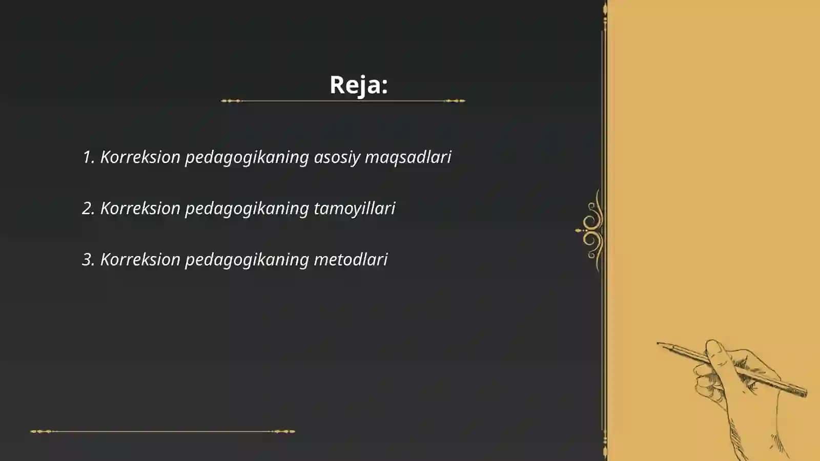 Korreksion pedagogikaning asosiy vazifalar, tamoyillari va metodlari 2