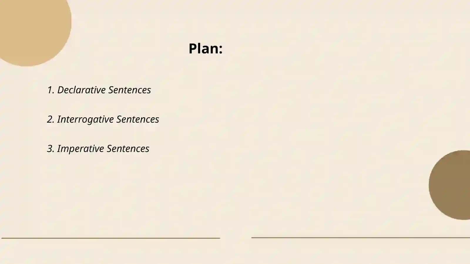 Sentence theory: sentence types and subtypes 2