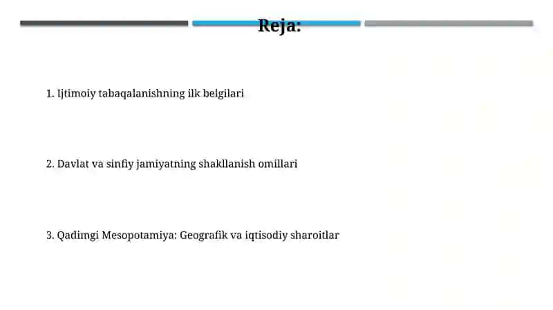 Eng qadimgi Mesopotamiya.Ilk tabaqaviy jamiyat shakllanishining shart -sharoitlari 2