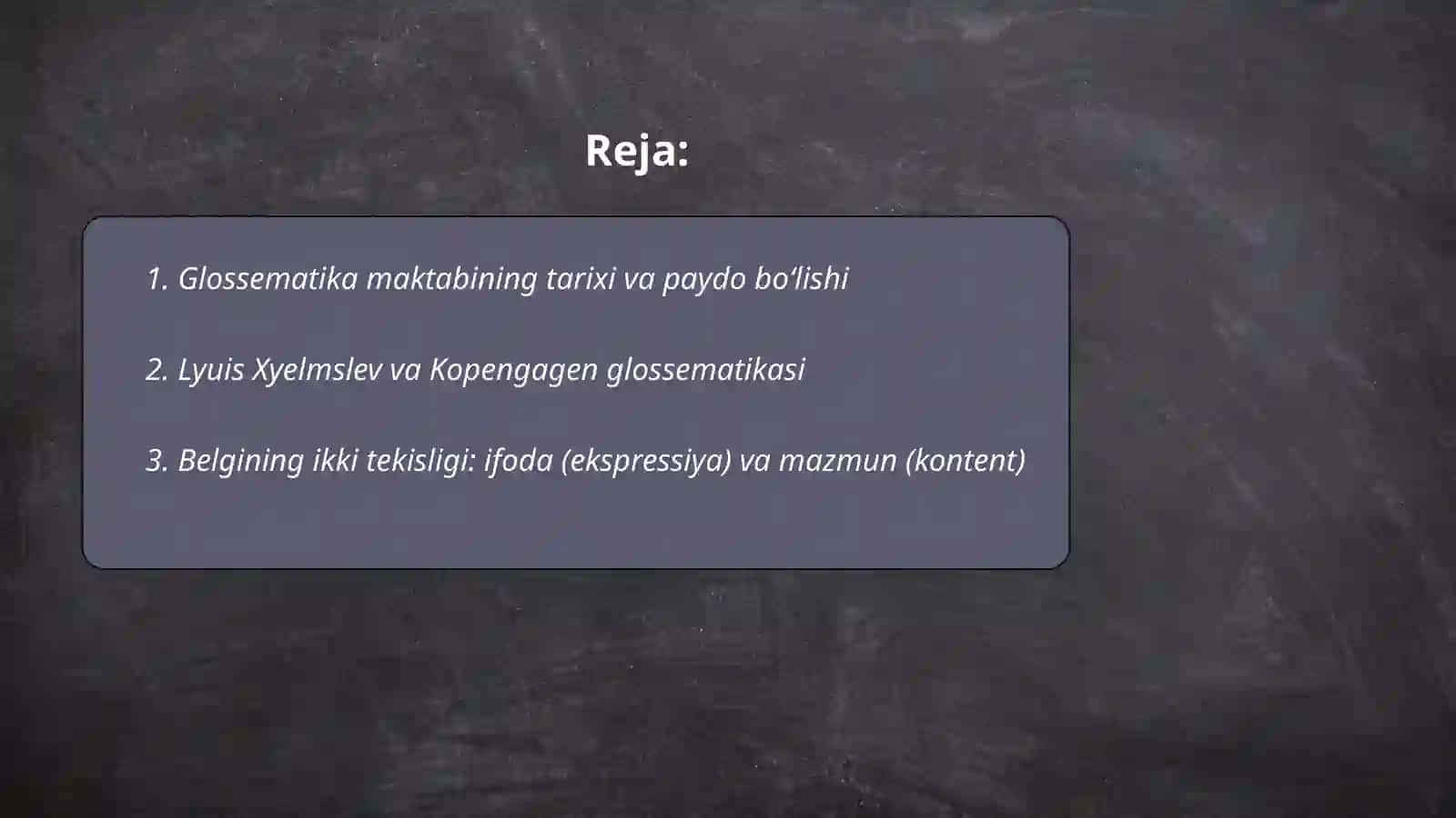 Glossematika maktabi ta'limoti 2