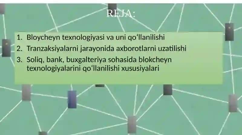 Bloycheyn texnologiyasi va undan foydalanish yo‘llari 2