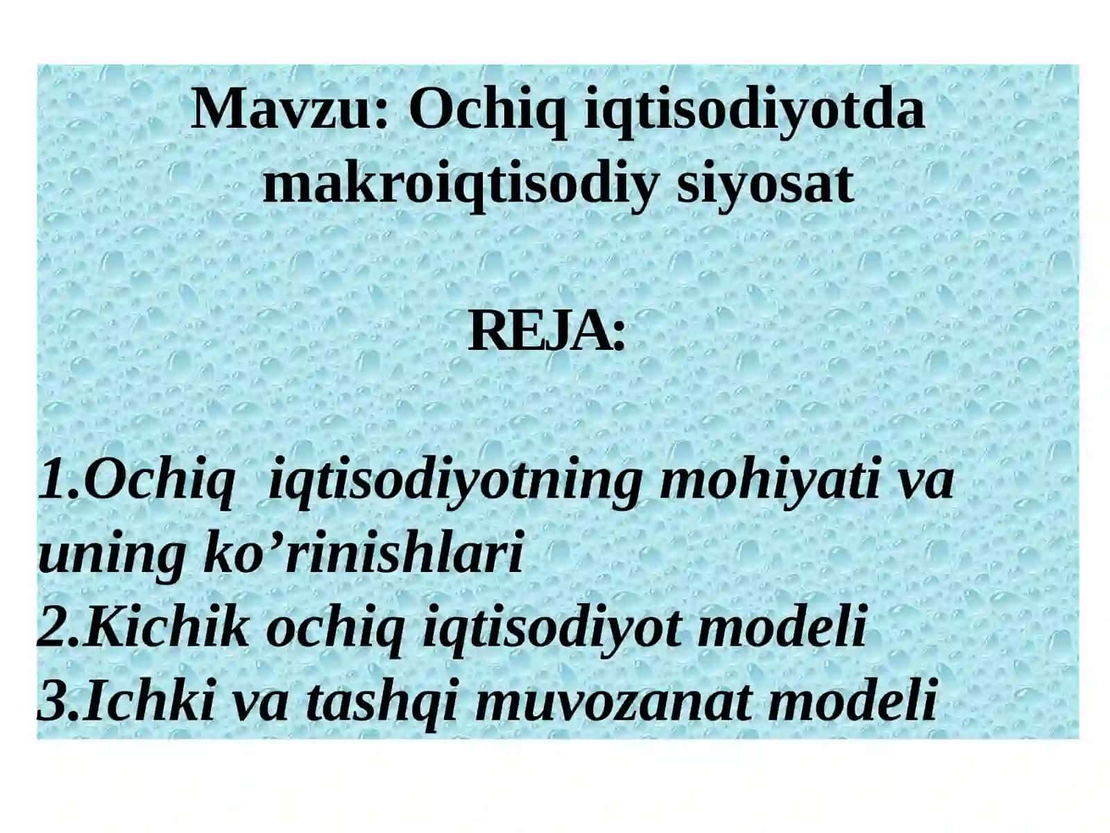 Ochiq iqtisodiyot va makroiqtisodiyot 2