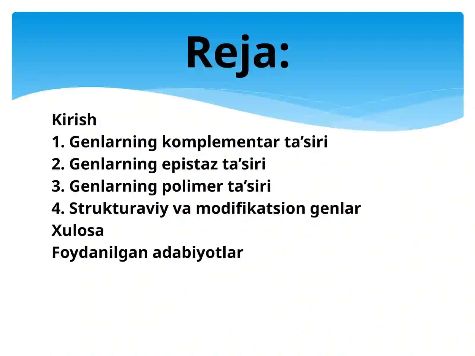 Genlarning Komplimentar, Epistaz, Polimer ta'siri strukturaviy va Modifikatsion genlar 2