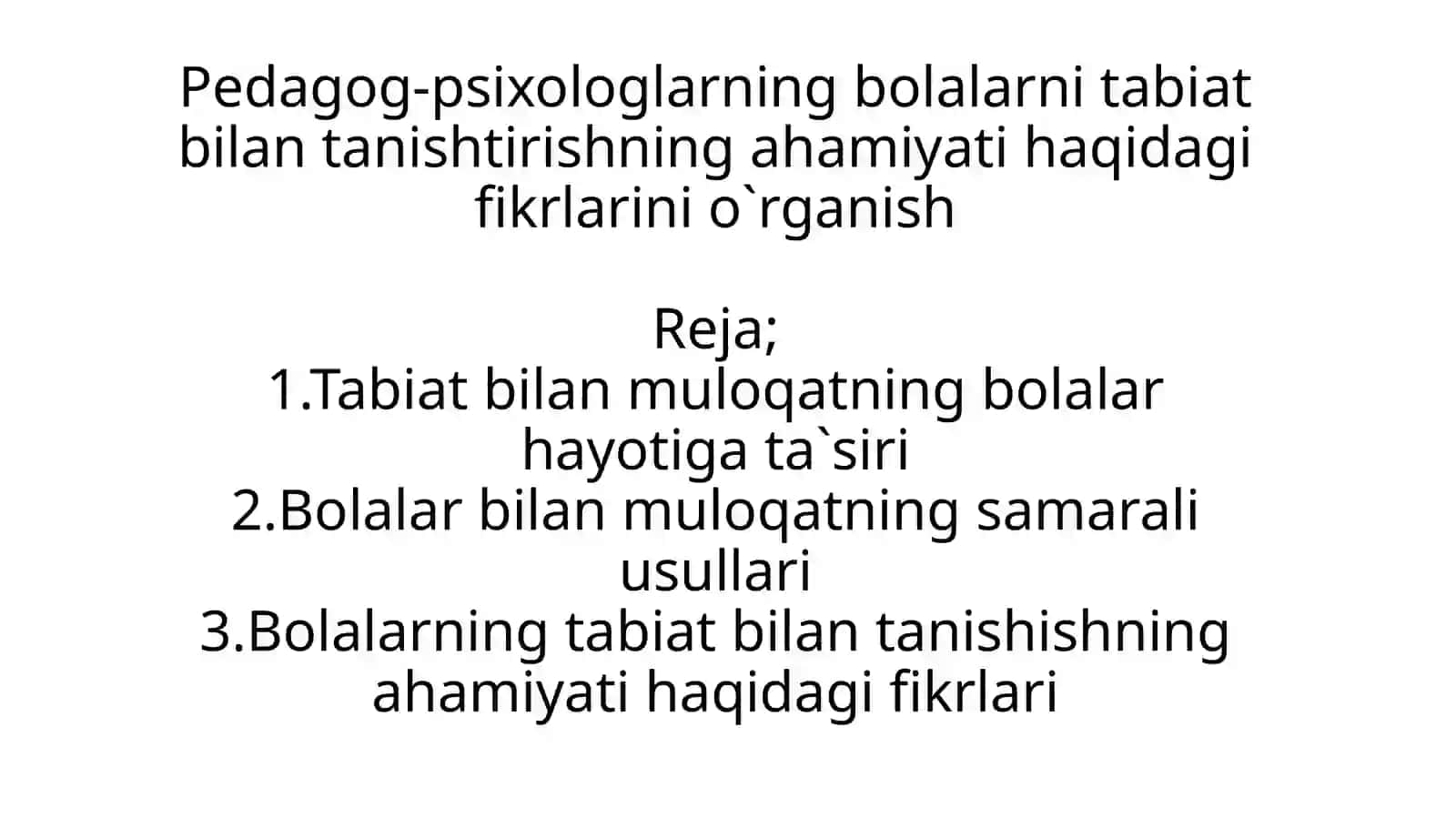 Tabiat bilan tanishtirish metodikasi fanidan taqdimoti 2