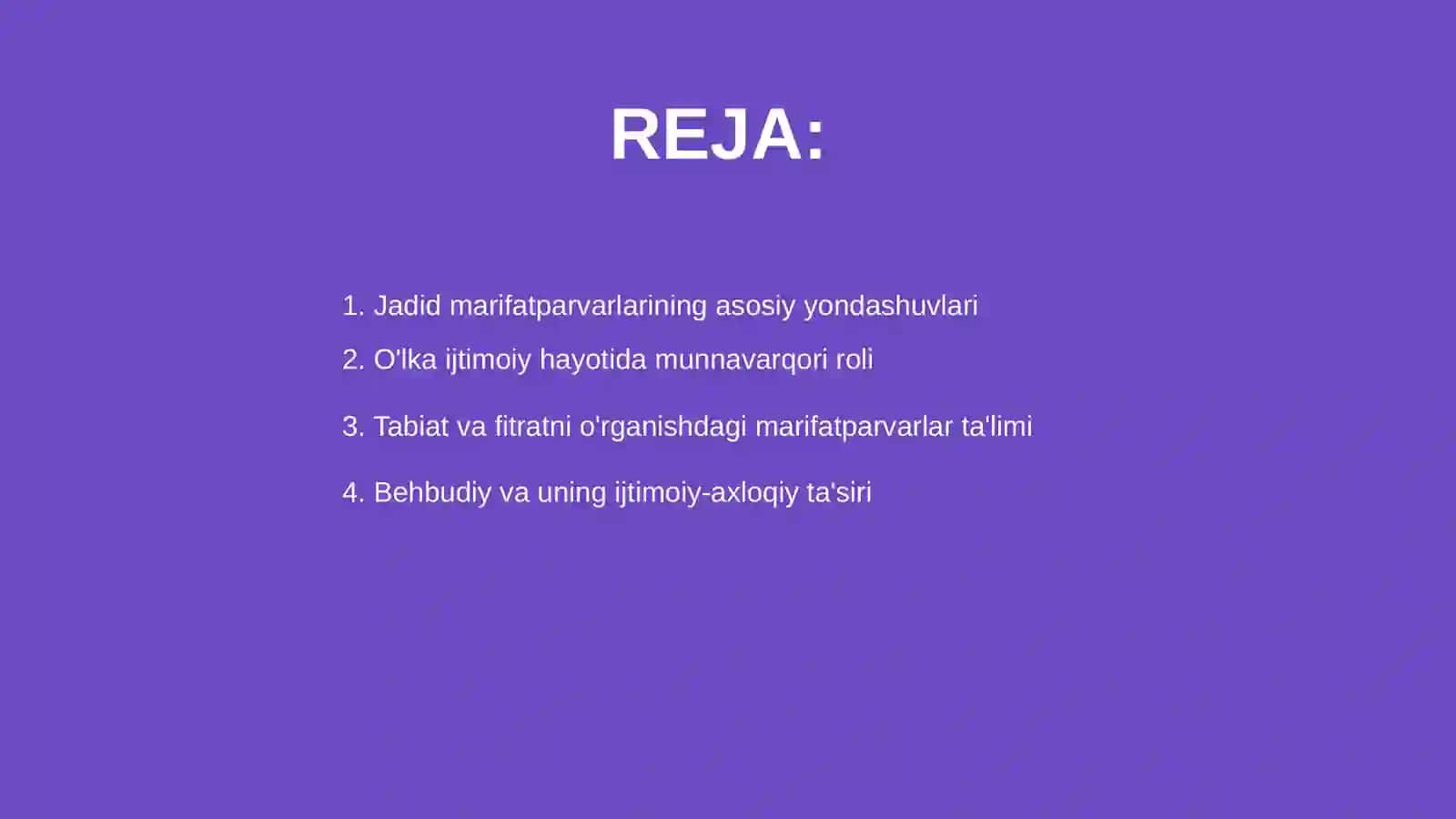 Jadid marifatparvarlarining asosiy yondashuvlari 2