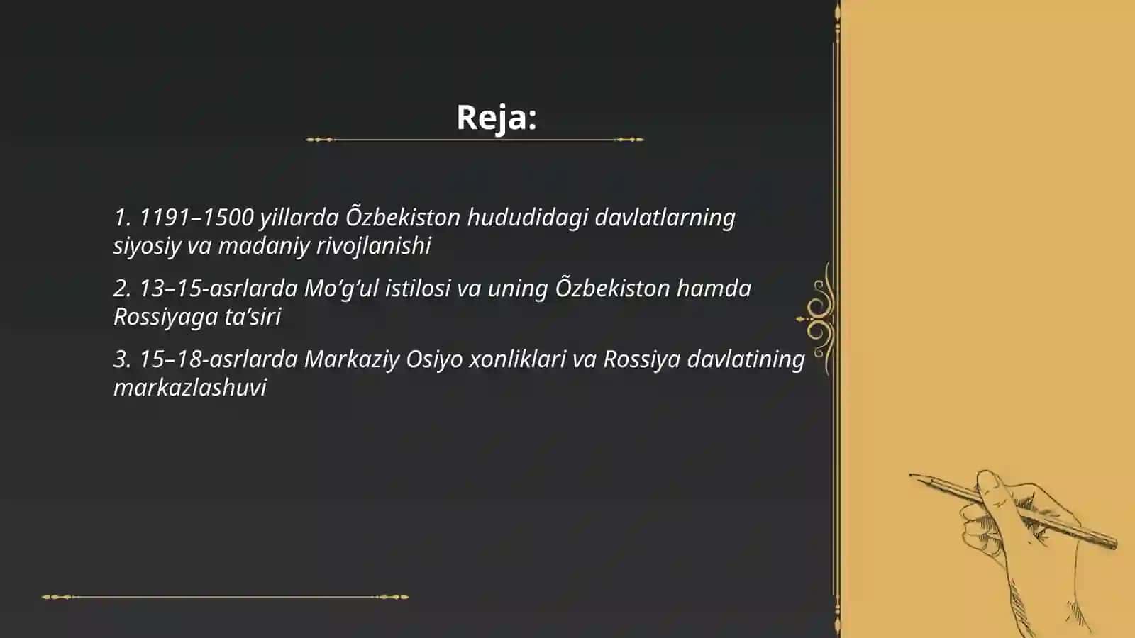 1191-2025 yillarda Õzbekiston va Rossiya davlatlarida taraqqiyoti 2