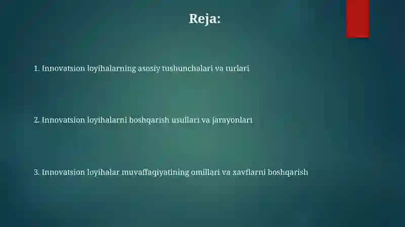 Innovatsion loyihalar tashkil qilish va boshqarish 2