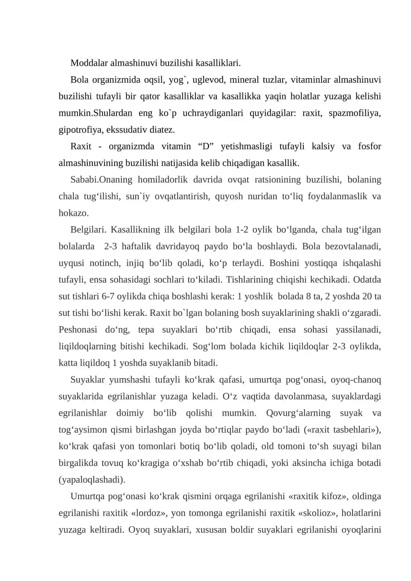 Moddalar almashinuvi buzilishi kasalliklari (raxit, spazmofiliya, gipotrofiya, ekssudativ diatez). allergiya. Terining zamburug`li va qichima kasalliklari. Gelmintozlar 2