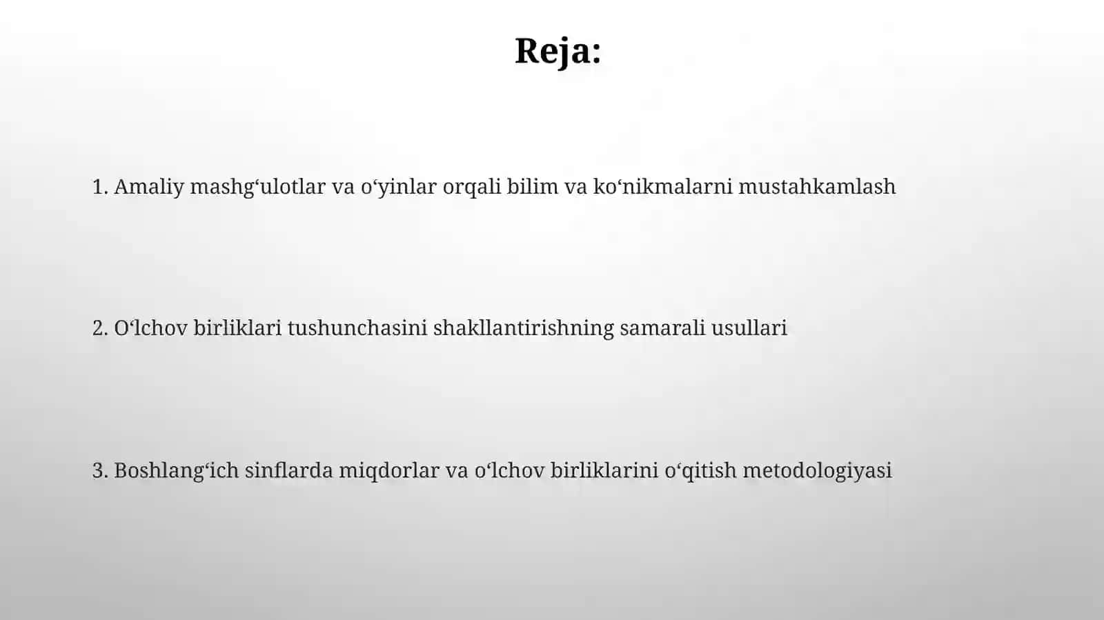 Boshlangʻich sinflarda asosiy miqdorlar va ularni oʻlchov birliklarini oʻrgatish metodikasi 2