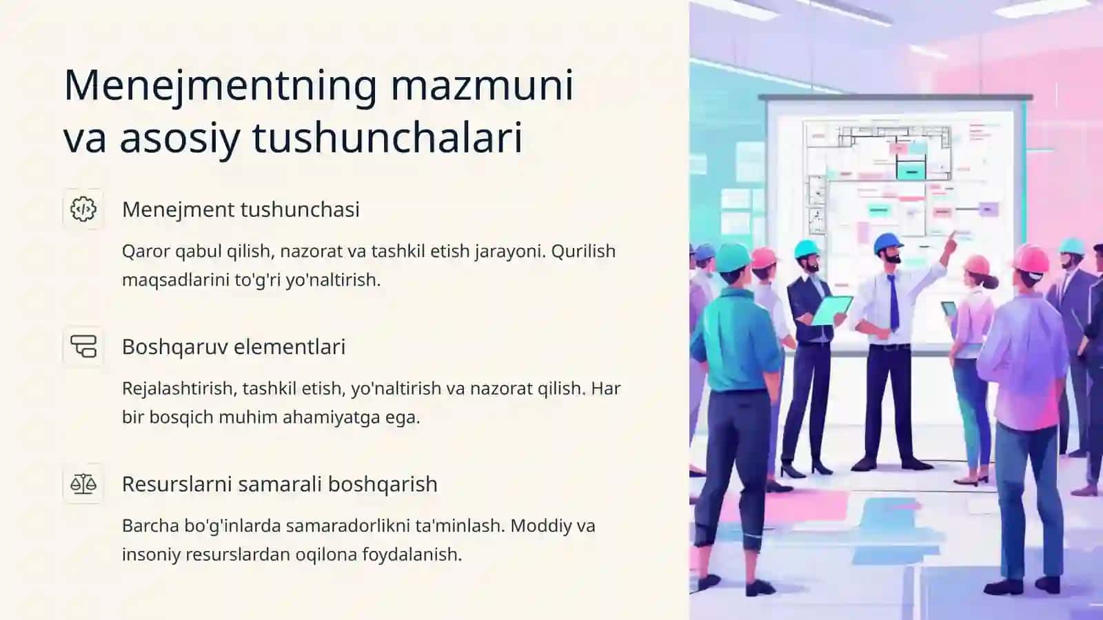 Qurilishda menejment. Boshqaruv jarayonining mohiyati va xususiyatlari 2