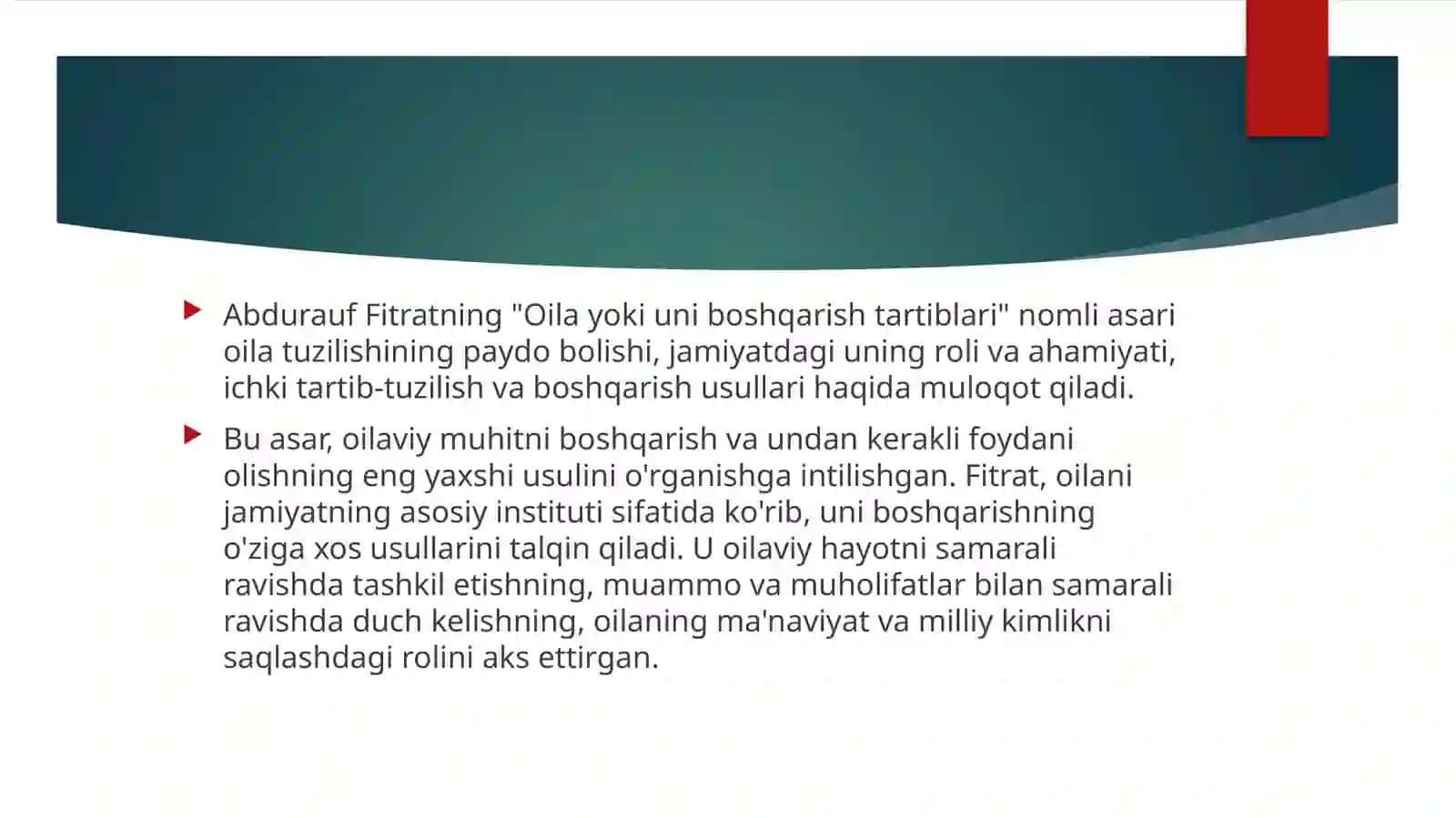 ABDURAUF FITRATNING “OILA YOKI UNI BOSHQARISH TARTIBLARI” ASARINI O’RGANISH 2