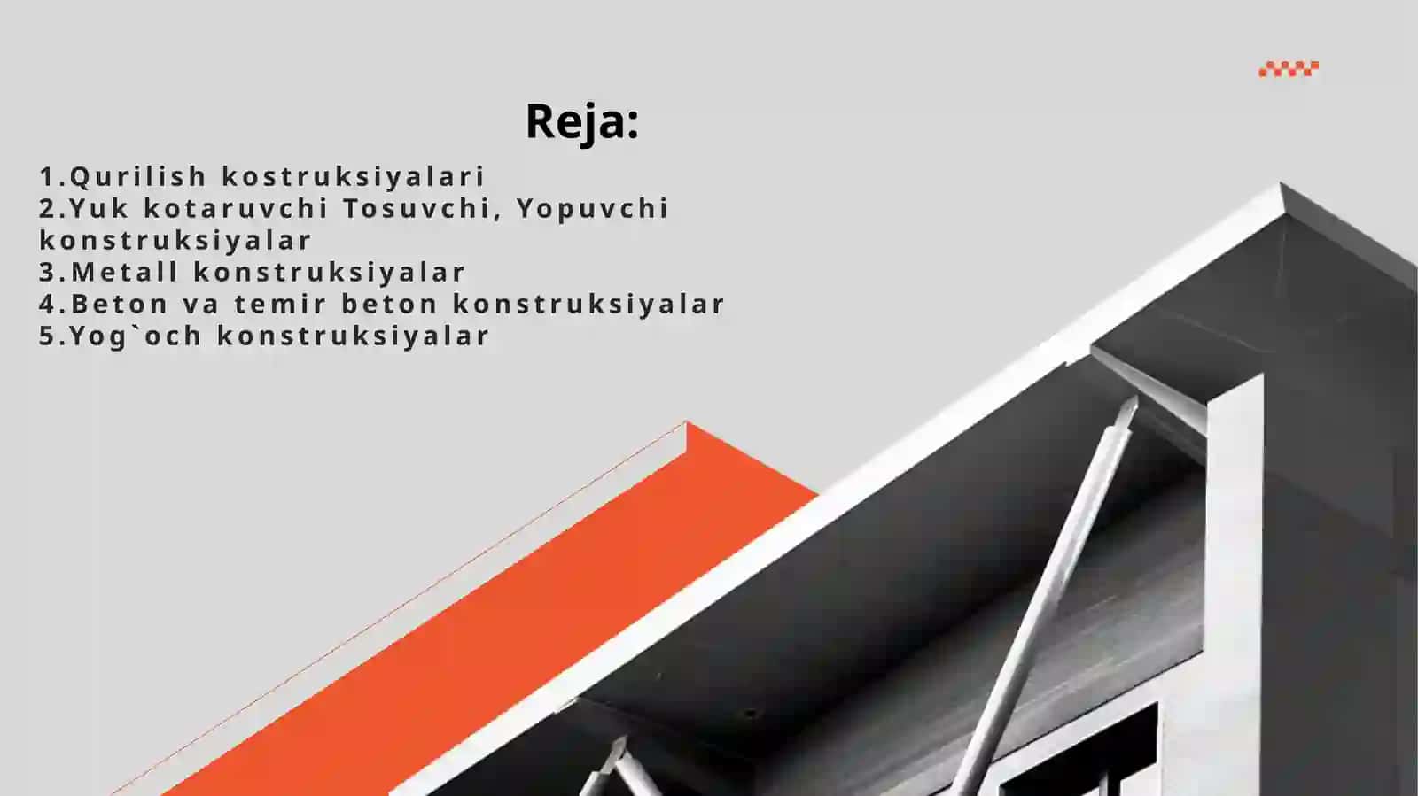 Qurilish konstruksiyalari o`rni va tasnifi 2