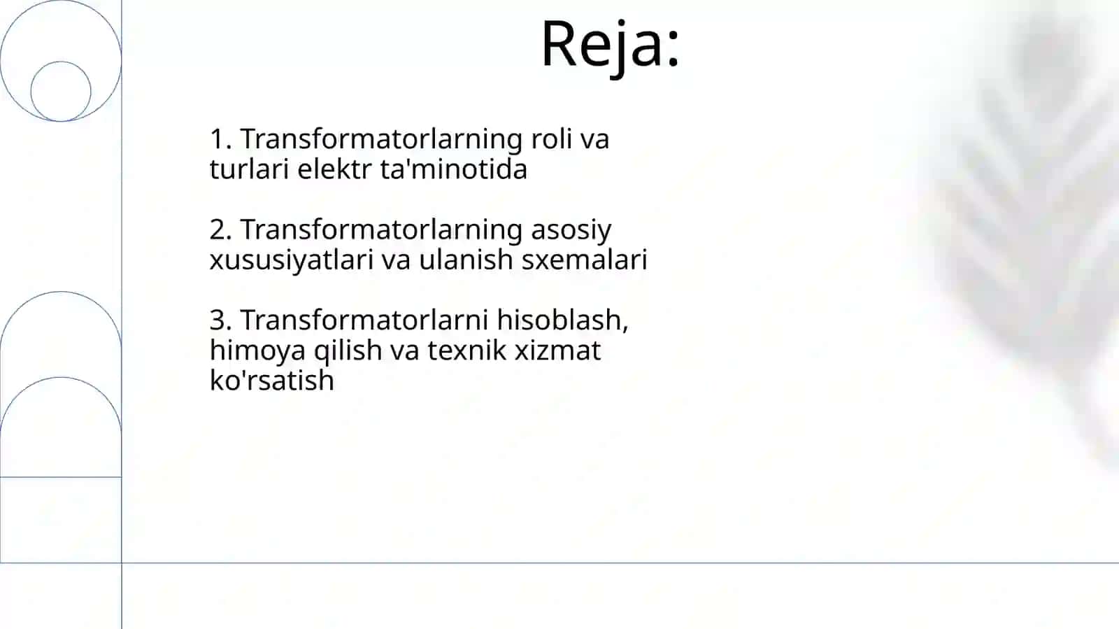 Transformatorlarning elektr taʼminotidagi órni va hisoblash usullari 2