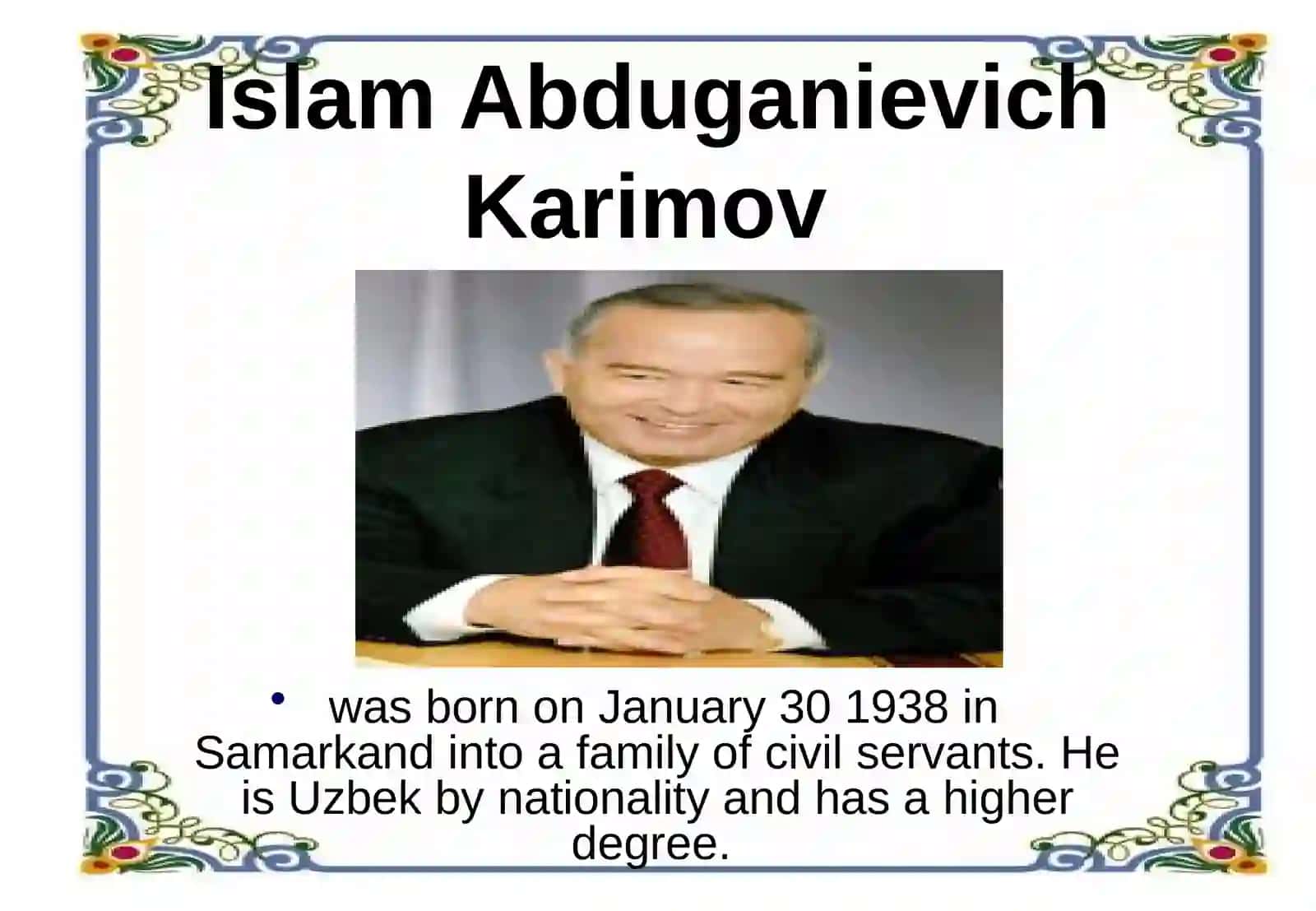 Islom Abdug'aniyevich Karimov hayoti 2