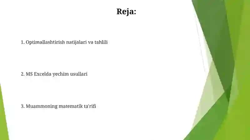 Optimallashtirish masalasining matematik tavsifi va uni Ms Excel dasturida yechish 2